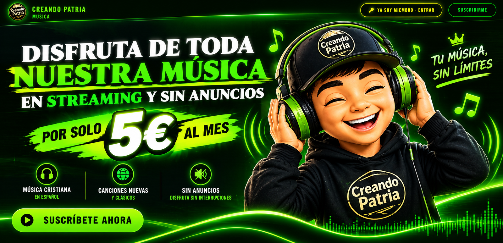 Disfruta de toda nuestra música en streaming y sin anuncios por solo 5 € al mes · Música Creando Patria